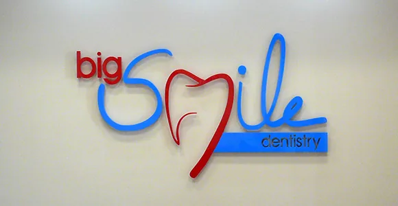 Big Smile Dentistry interior sign by Shark Signs LLC